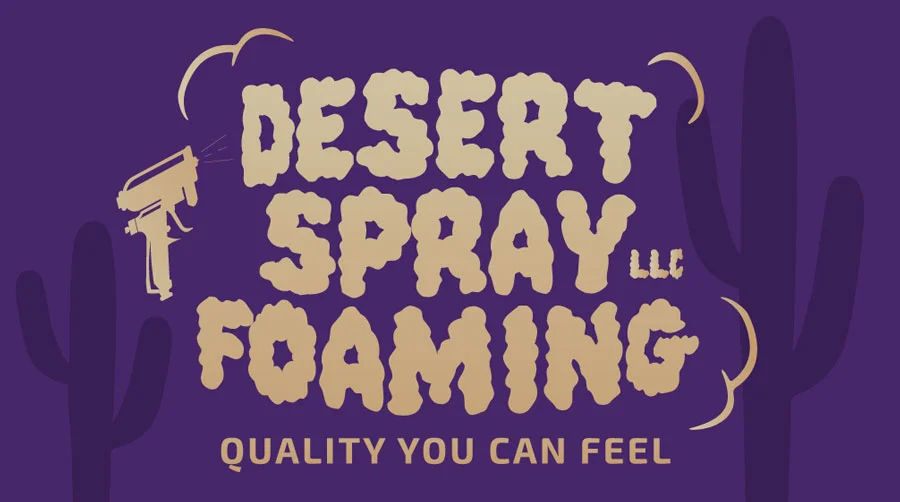 Desert Spray Foaming